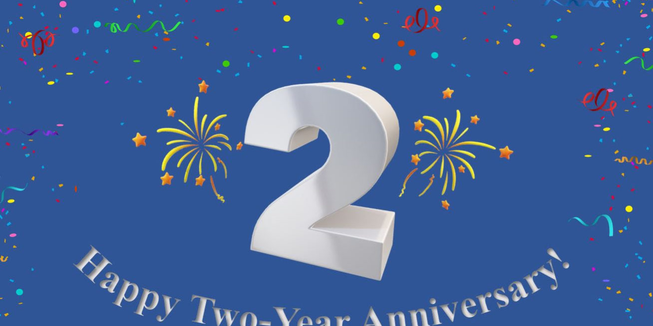 2 year anniversary 2 year anniversary